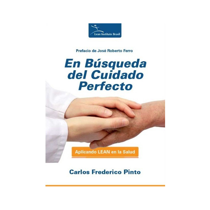 En búsqueda del cuidado perfecto