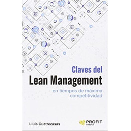 Claves del Lean Management en tiempos de máxima
