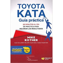 Toyota Kata: Guía práctica