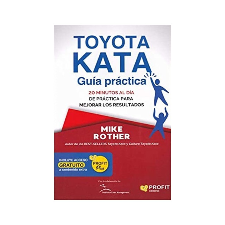 Toyota Kata: Guía práctica
