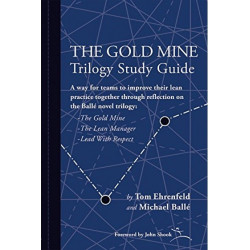 The Gold Mine Trilogy Study...