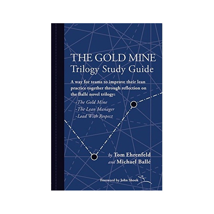The Gold Mine Trilogy Study Guide