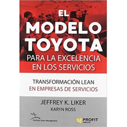 El modelo Toyota para la excelencia en los servicios