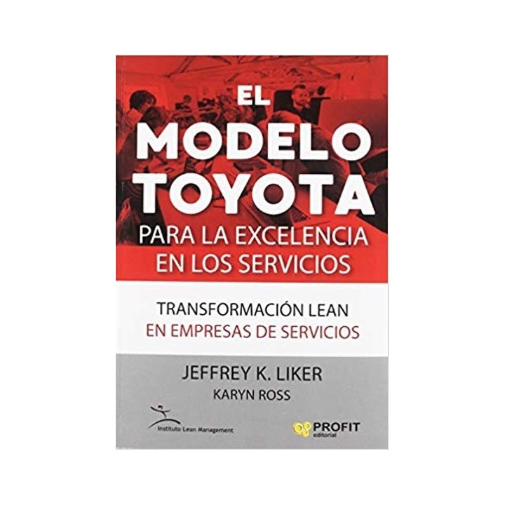El modelo Toyota para la excelencia en los servicios