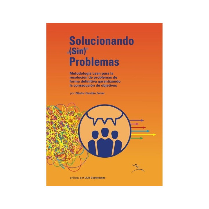 Solucionando (sin) problemas