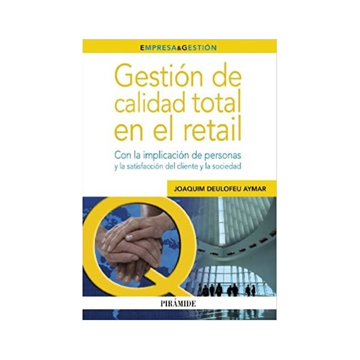Gestión de calidad total en el retail
